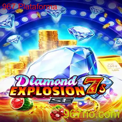 Explorando o Universo de DiamondExplosion7sSE e Seu Impacto na 967 Plataforma