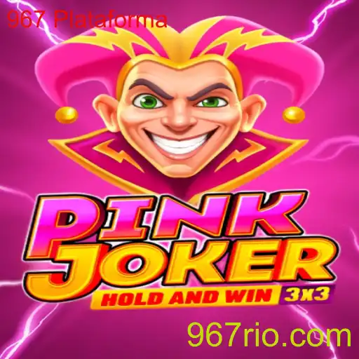 Descubra o Mundo de 'PinkJoker' e a Fascinante '967 Plataforma'